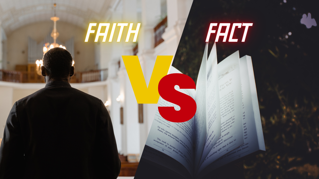 faith vs factt
